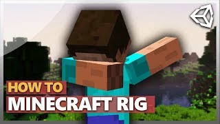 HOW TO MODEL AND RIG A MINECRAFT CHARACTER 27 [upl. by Niatsirt]