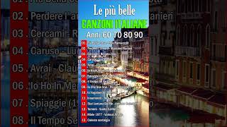 Canzoni più belle italiane  Le 40 migliori canzoni italiane più belle di sempre  italian music [upl. by Catlin872]