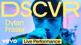 Dylan Fraser  It Took A Lot To Get To This Live  Vevo DSCVR [upl. by Zanas]