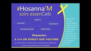 Soirée HosannaM et Panier Repas du 21 Mars [upl. by Eerej]