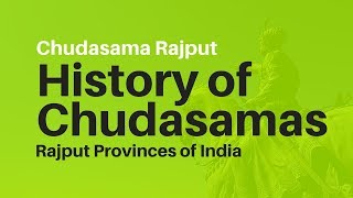 Chudasama History 📗 History of Chudasamas in India 👀 Rajput Provinces of India 🙏 Chudasama Rajput [upl. by Easlehc]