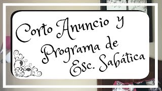 Programa de Escuela Sabática  Corto Anuncio [upl. by Oloap307]