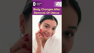 Body Changes After Removal Of Uterus Osteoporosis  DrShwetha Anand  Doctors Circle shorts [upl. by Acinoev]