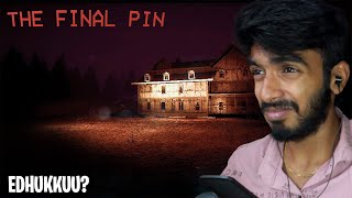 The Final Pin Horror Gameplay Tamil  Part 1  FOX Playz [upl. by Loleta]