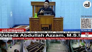 LIVE PART 38  Sirah Nabawiyah Nabi Muhammad SAW oleh Ustadz Abdullah Azzam MSI [upl. by Sucramad]