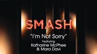 Im Not Sorry  SMASH Cast [upl. by Brianna]