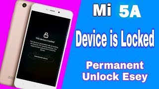 How To Fix Mi Redmi 5A This Device Is Locked  Activate This Device [upl. by Luis]