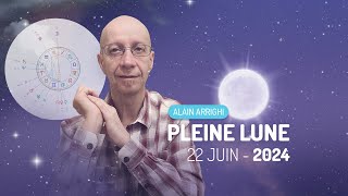 La Pleine Lune du 22 Juin 2024  Ce quil faut savoir 🌕 [upl. by Frayne]