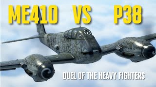 Messerschmitt ME410 A1 vs P38 Lightning [upl. by Osyth]