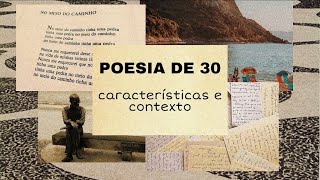 Poesia de 30  Características e contexto [upl. by Laius881]