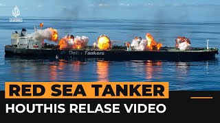 Houthis release video of attack on Red Sea oil tanker  AJ Shorts [upl. by Lipsey]