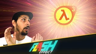 HALFLIFE 3 CONFIRMADO  Flash Effect [upl. by Hcirdla]