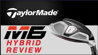 TaylorMade M6 Hybrid tested Average Golfer [upl. by Aidiruy624]