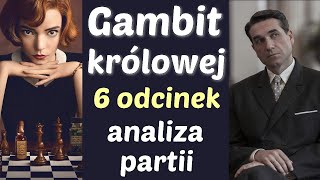 SZACHY 253 Gambit królowej odcinek 6  Queens Gambit  serial NETFLIX 2020 Borgov  Dorociński [upl. by Travers676]