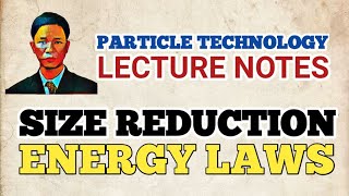 ENERGY LAWS IN SIZE REDUCTION [upl. by Sudoeht740]