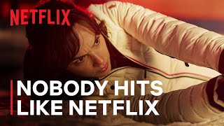 Nobody Hits Like Netflix  Action Trailer  Netflix [upl. by Ysteb]