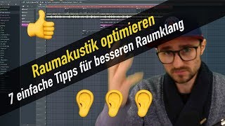 Raumakustik verbessern 7 EINFACHE Tipps um den Raumklang zu optimieren   abmischenlernende [upl. by Gnivri252]