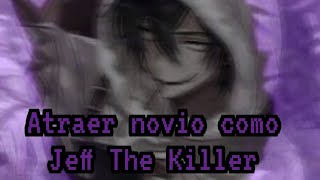 Novio como Jeff The Killer  Subliminal [upl. by Annuaerb]