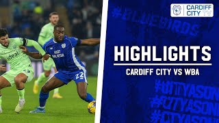 HIGHLIGHTS  CARDIFF CITY vs WBA [upl. by Euseibbob837]