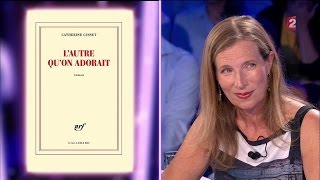 Catherine Cusset  On nest pas couché 3 septembre 2016 ONPC [upl. by Tenneb957]