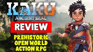 KAKU Ancient Seal Review  Mysteries Of The Prehistoric Era ActionRPG [upl. by True]