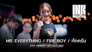 Medley  Mr Everything  Fire Boy  ทักครับ  INK WARUNTORN LIVE  ZYNC RANGSIT  12072023 [upl. by Modla]