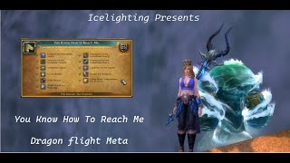 You Know How To Reach Me  Dragon flight Meta  Scroll Hunter  Under the Weather  Forbidden Spoils [upl. by Julianne244]