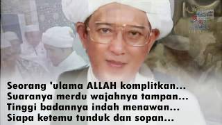 syair MANAQIB ABAH GURU SEKUMPUL [upl. by Lawrenson920]