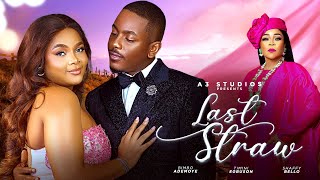 Last Straw  New Nigerian movie starring Bimbo Ademoye Timini Egbuson Shaffy Bello [upl. by Landre]