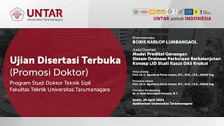 Ujian Disertasi Terbuka Universitas Tarumanagara  Boris Karlop Lumbangaol  Senin 29 April 2024 [upl. by Engamrahc]