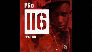 Pro ft KB  116 Lyrics [upl. by Mayap]