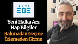 Batı Ege GYO Halka Arz Hap Bilgiler begyo İzlemeden Talep Toplamaya Katılma [upl. by Asirrak]