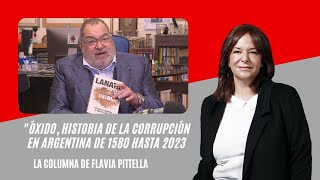 Flavia Pittella criticó el libro de Lanata “Óxido historia de la corrupción en Argentina″ [upl. by Nudnarb]