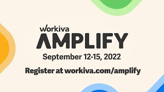 Workiva Amplify Conference 2022  September 1215 [upl. by Scheld977]