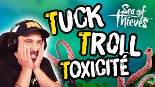 LA RÈGLE DES quotTROIS Tquot   SEA OF THIEVES seaofthieves sot tuck troll toxic [upl. by Nirrek855]