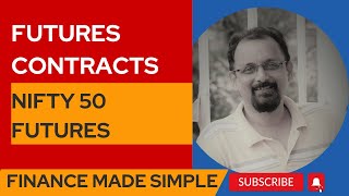 Derivatives 301 Futures Contract Example  NIFTY 50 [upl. by Haggerty49]