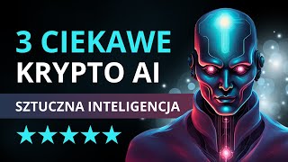 Interesujące Kryptowaluty AI  Sztuczna Inteligencja 🧐💹 [upl. by Lammond400]