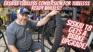 Easiest Tubeless Conversion for Tubeless ready wheels and brake upgrade for Siskiu T8 [upl. by Sivahc]