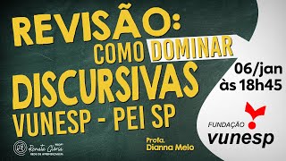 Revisão Como Dominar Discursivas Banca VUNESP PEI SP [upl. by Kellyann]