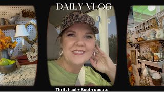 THRIFT HAUL  Booth update  DAY IN THE LIFE VLOG thrifthaul dayinthelife vintagedecor [upl. by Griffith]