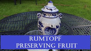 Rumtopf a Deliciously Simple Boozy Fruit Preserving Compote [upl. by Anetsirhc]