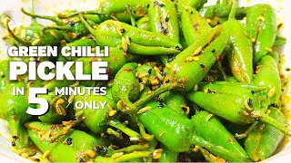 Green Chilli Pickle  Green Chilli Pickle in 5 Minutes Recipe  Green Chilli Pickle By Home Chef [upl. by Ennoira999]