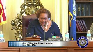 City of Hartford Council Meeting May 28th 2024 [upl. by Sankaran]