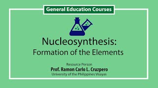 Nucleosynthesis Formation of the Elements  Prof Ramon Carlo L Cruzpero [upl. by Amadis752]