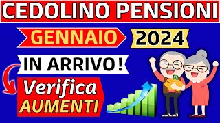 ✅AUMENTI PENSIONI 2024➡️IN ARRIVO👉VERIFICA CEDOLINO DI GENNAIO❗ [upl. by Bazluke]