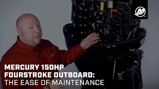 Mercury 150hp FourStroke Outboard The Ease of Maintenance [upl. by Kery424]