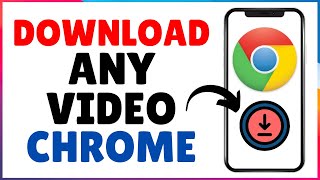 How To Download Any Video From Any Website Using Chrome Browser [upl. by Ikram]