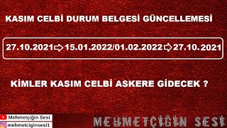 Askerlik Kasım Celbi 2021 Durum Belgesi Güncellemesi  Mehmetçiğin Sesi [upl. by Nafis]