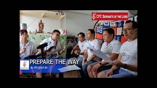 Prepare the Way CFC Praise and Worship Songs [upl. by Toomin680]