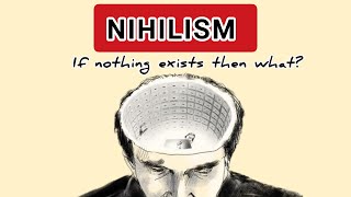 NIHILISM Philosophy of exist nothing Fexpoo [upl. by Backler]